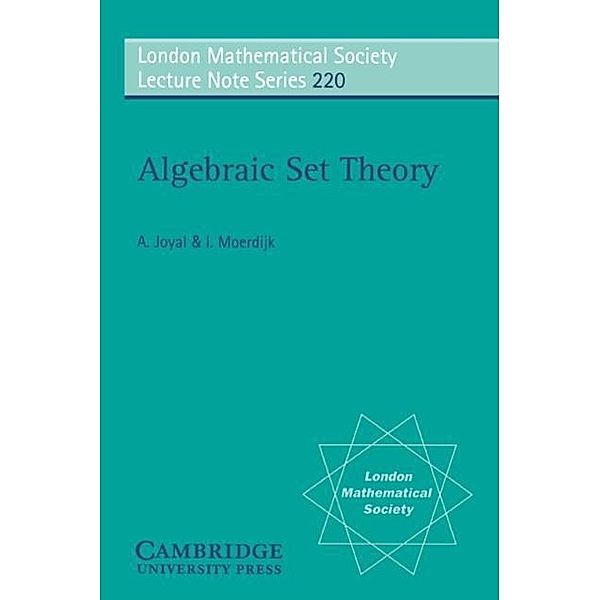 Algebraic Set Theory, Andri Joyal