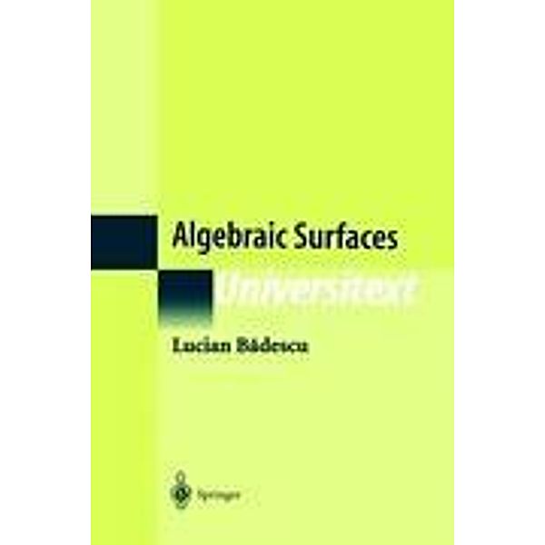 Algebraic Surfaces, Lucian Badescu
