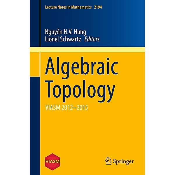 Algebraic Topology / Lecture Notes in Mathematics Bd.2194