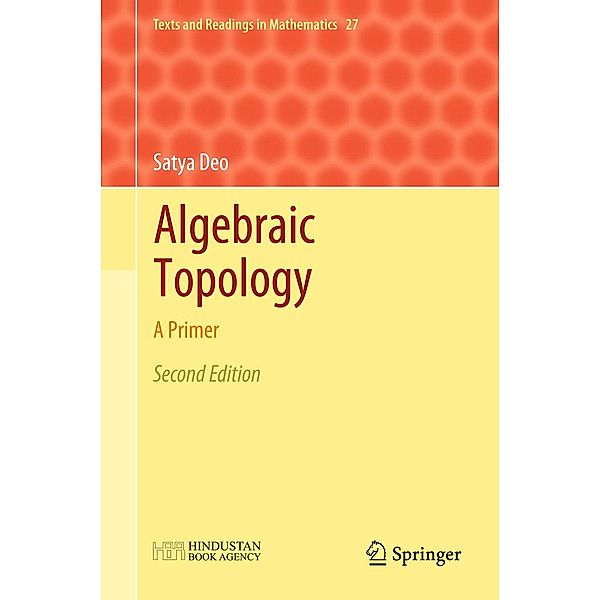 Algebraic Topology / Texts and Readings in Mathematics Bd.27, Satya Deo