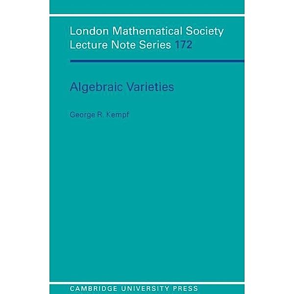 Algebraic Varieties, G. Kempf