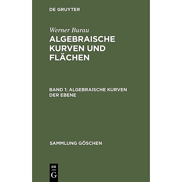 Algebraische Kurven der Ebene, Werner Burau