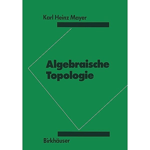 Algebraische Topologie, K.H. Mayer