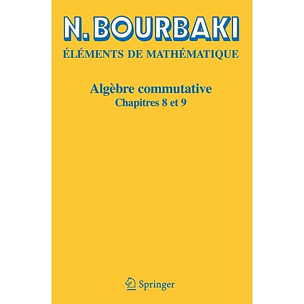 Algèbre commutative, N. Bourbaki