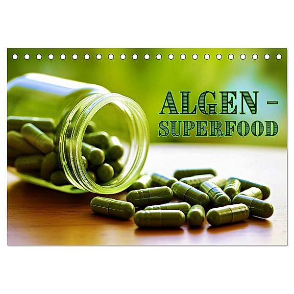 Algen - Superfood (Tischkalender 2025 DIN A5 quer), CALVENDO Monatskalender, Calvendo, Susan Michel