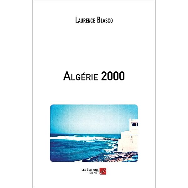 Algerie 2000, Blasco Laurence Blasco