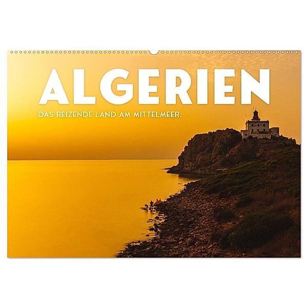 Algerien - Das reizende Land am Mittelmeer. (Wandkalender 2024 DIN A2 quer), CALVENDO Monatskalender, SF