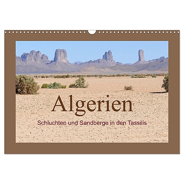Algerien - Schluchten und Sandberge in den Tassilis (Wandkalender 2024 DIN A3 quer), CALVENDO Monatskalender, Knut Bormann