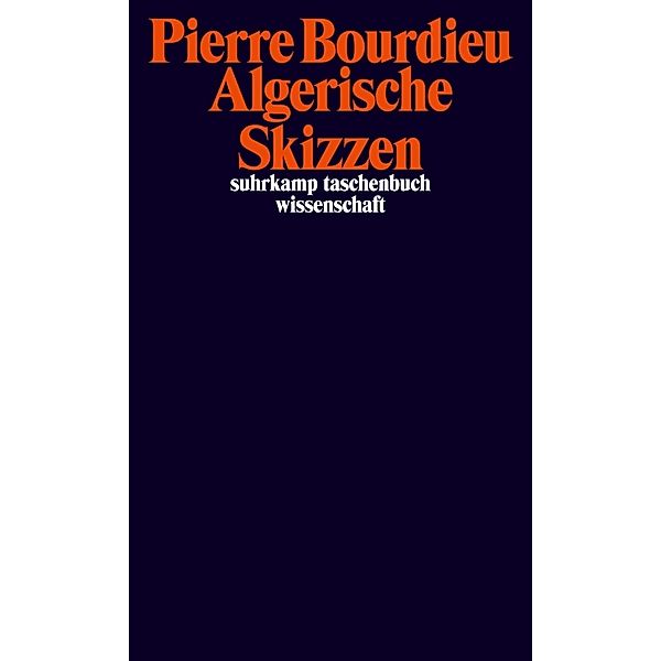 Algerische Skizzen, Pierre Bourdieu