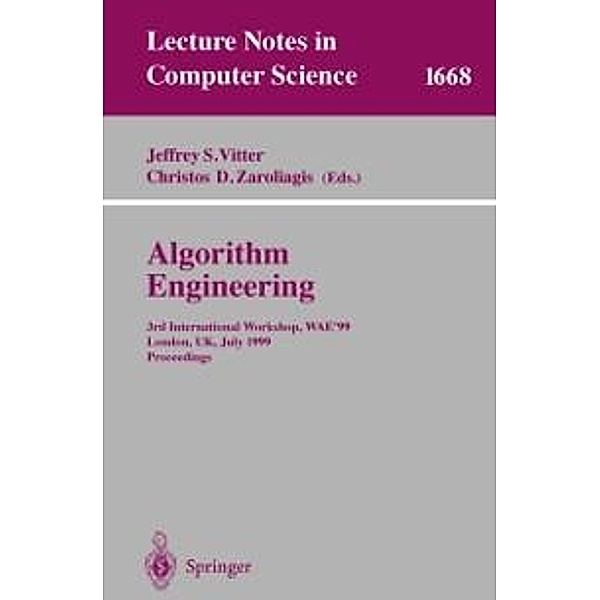 Algorithm Engineering / Lecture Notes in Computer Science Bd.1668