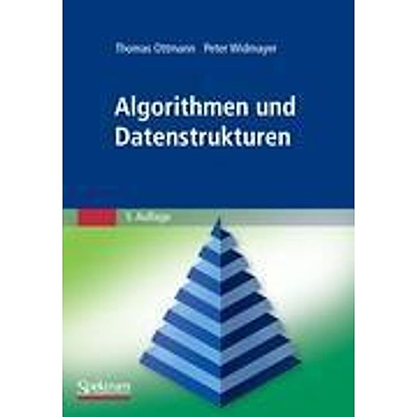 Algorithmen und Datenstrukturen, Thomas Ottmann, Peter Widmayer