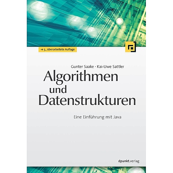 Algorithmen und Datenstrukturen, Gunter Saake, Kai-Uwe Sattler