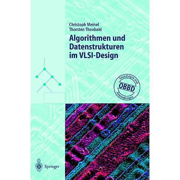 Algorithmen und Datenstrukturen im VLSI-Design, Christoph Meinel, Thorsten Theobald