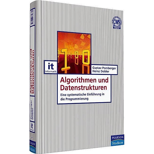 Algorithmen und Datenstrukturen / Pearson Studium - IT, Gustav Pomberger, Heinz Dobler