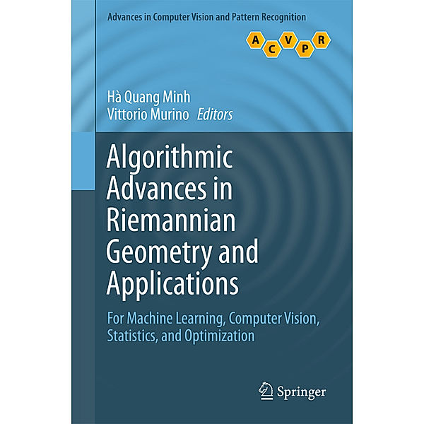 Algorithmic Advances in Riemannian Geometry and Applications