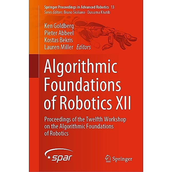 Algorithmic Foundations of Robotics XII / Springer Proceedings in Advanced Robotics Bd.13