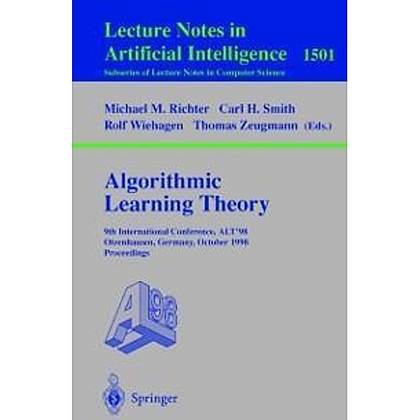 Algorithmic Learning Theory / Lecture Notes in Computer Science Bd.1501