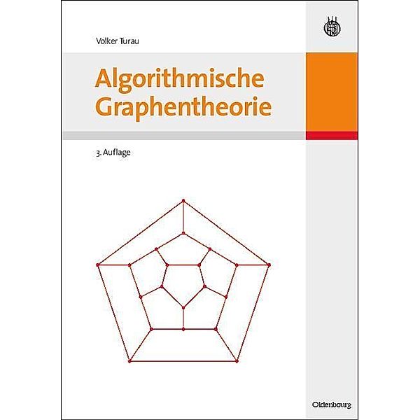 Algorithmische Graphentheorie / Jahrbuch des Dokumentationsarchivs des österreichischen Widerstandes, Volker Turau