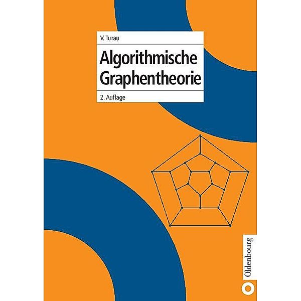 Algorithmische Graphentheorie / Jahrbuch des Dokumentationsarchivs des österreichischen Widerstandes, Volker Turau