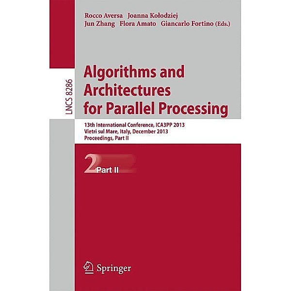 Algorithms and Architectures for Parallel Processing.Pt.2
