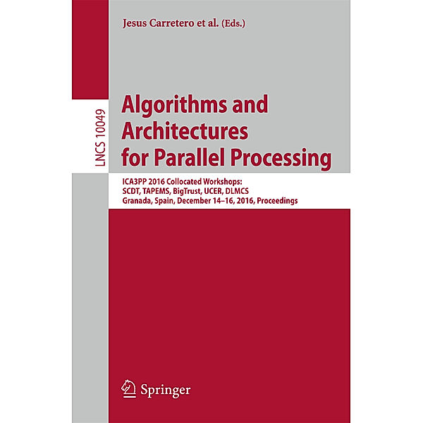 Algorithms and Architectures for Parallel Processing