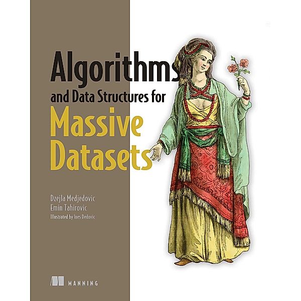 Algorithms and Data Structures for Massive Datasets, Dzejla Medjedovic, Emin Tahirovic