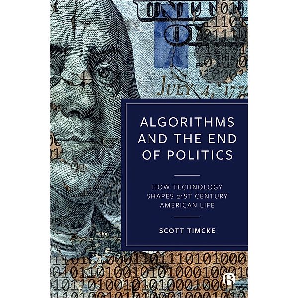 Algorithms and the End of Politics, Scott Timcke