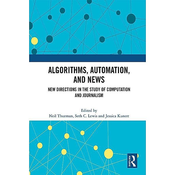 Algorithms, Automation, and News