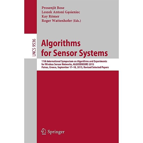 Algorithms for Sensor Systems / Lecture Notes in Computer Science Bd.9536