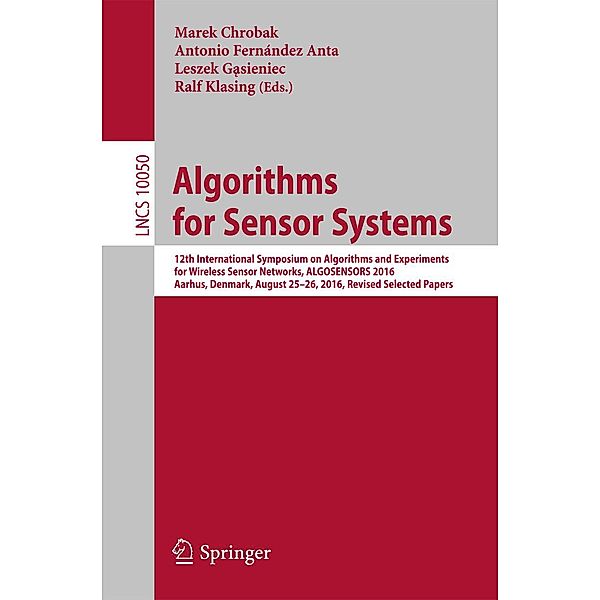 Algorithms for Sensor Systems / Lecture Notes in Computer Science Bd.10050