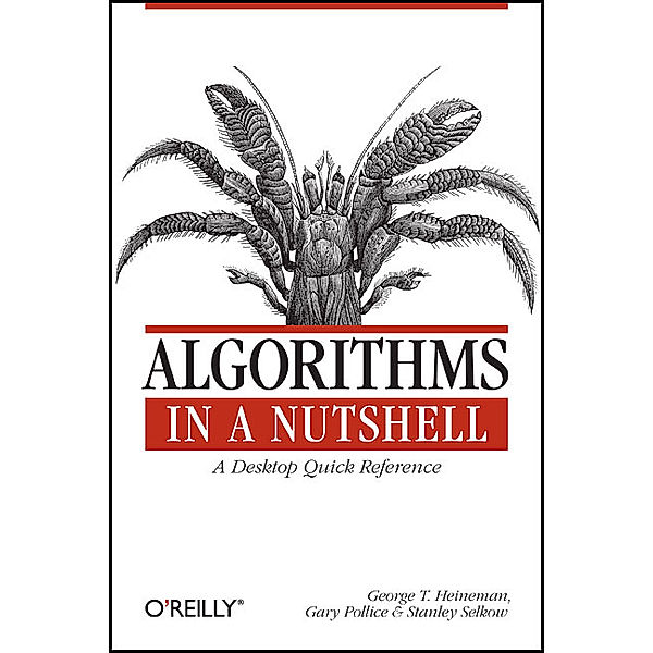 Algorithms in a Nutshell, George T. Heineman, Gary Pollice, Stanley Selkow