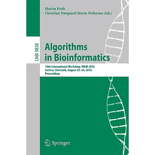 Algorithms in Bioinformatics / Lecture Notes in Computer Science Bd.9838