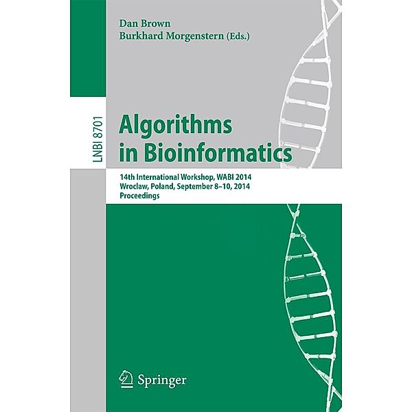 Algorithms in Bioinformatics / Lecture Notes in Computer Science Bd.8701