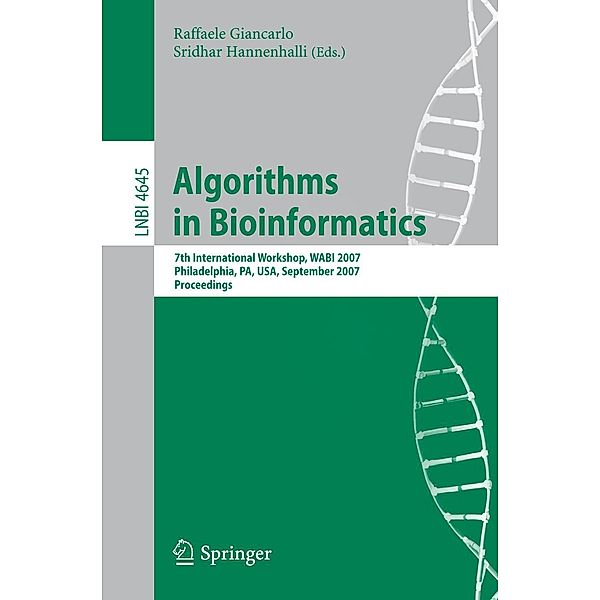 Algorithms in Bioinformatics / Lecture Notes in Computer Science Bd.4645