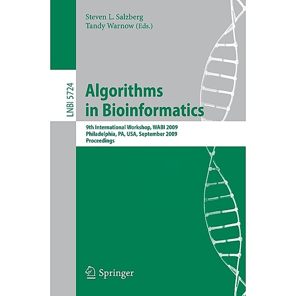 Algorithms in Bioinformatics / Lecture Notes in Computer Science Bd.5724