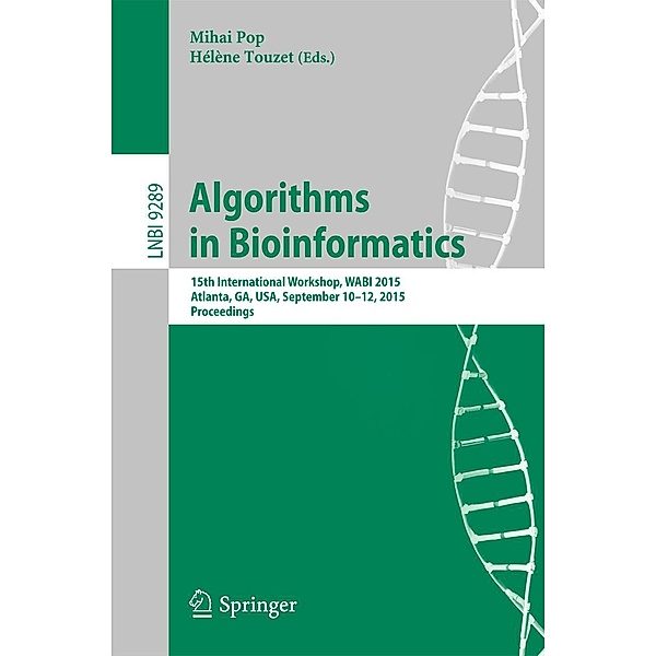 Algorithms in Bioinformatics / Lecture Notes in Computer Science Bd.9289