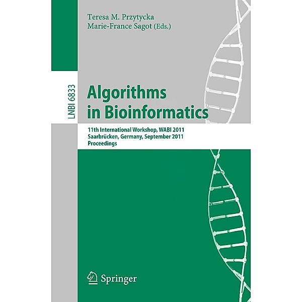 Algorithms in Bioinformatics / Lecture Notes in Computer Science Bd.6833