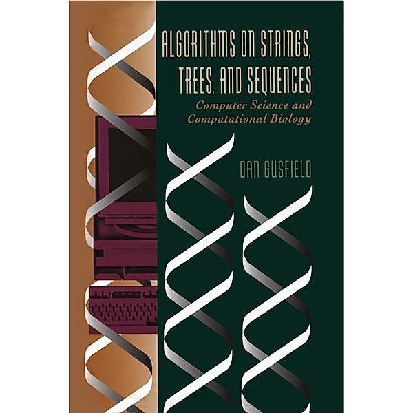 Algorithms on Strings, Trees, and Sequences, Dan Gusfield