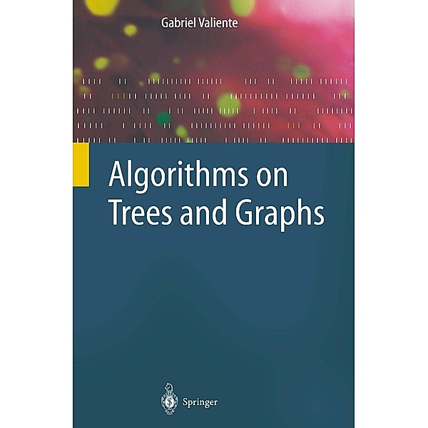 Algorithms on Trees and Graphs, Gabriel Valiente