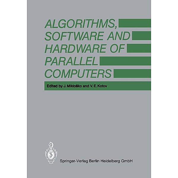 Algorithms, Software and Hardware of Parallel Computers