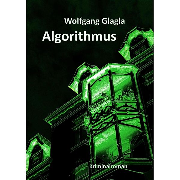 Algorithmus / Richard Tackert Bd.8, Wolfgang Glagla