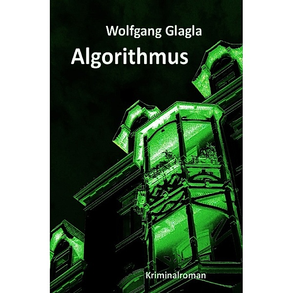 Algorithmus / Richard Tackert Bd.8, Wolfgang Glagla