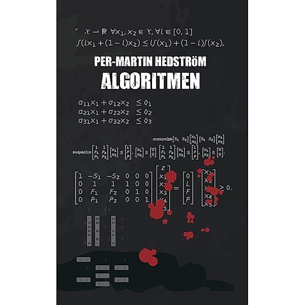 Algoritmen, Per-Martin Hedström