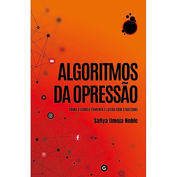 Algoritmos da Opressão, Safiya Umoja Noble