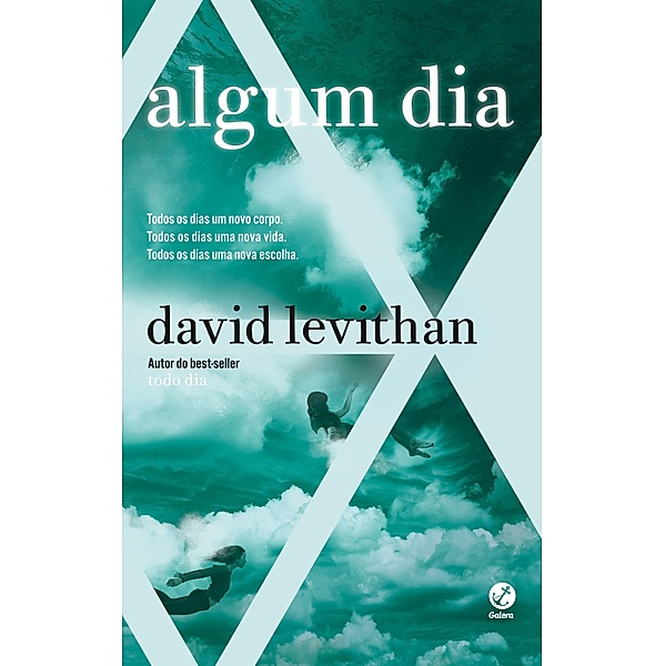Algum dia - Todo dia - vol. 3 / Todo dia Bd.3, David Levithan