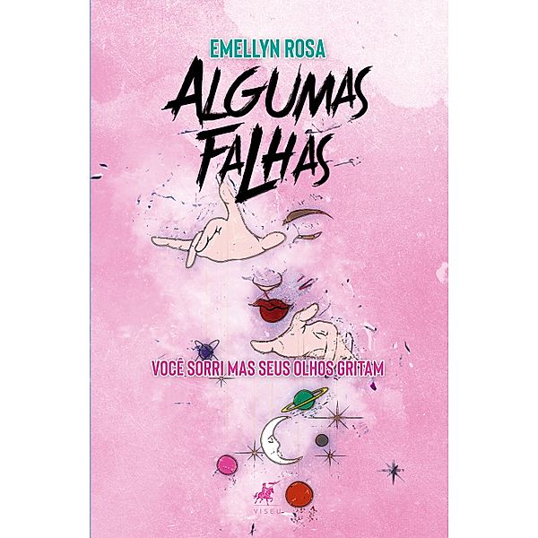 Algumas falhas, Emellyn Rosa