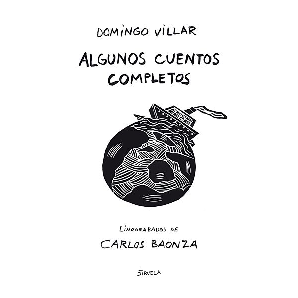 Algunos cuentos completos / Catálogos y Ediciones Especiales, Domingo Villar