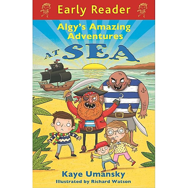 Algy's Amazing Adventures at Sea / Early Reader, Kaye Umansky