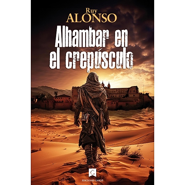 Alhambar en el crepúsculo / Fuego de Tibataje Bd.1, Ruy Alonso