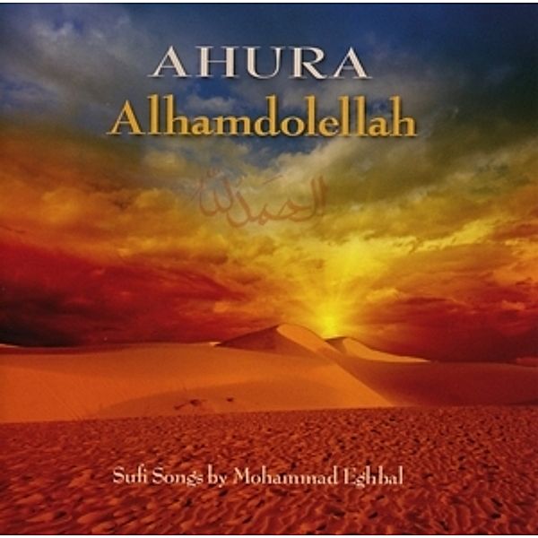 Alhamdolellah-Sufisongs, Ahura